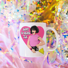Load image into Gallery viewer, Freddie Mercury I want to drink tea mug