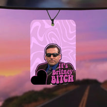 Load image into Gallery viewer, Michael Scott It's Britney bitch car air freshener

