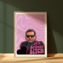 Load image into Gallery viewer, Michael Scott It's Britney bitch print
