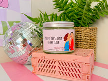 Load image into Gallery viewer, You're the Serena to my Blair scented candle
